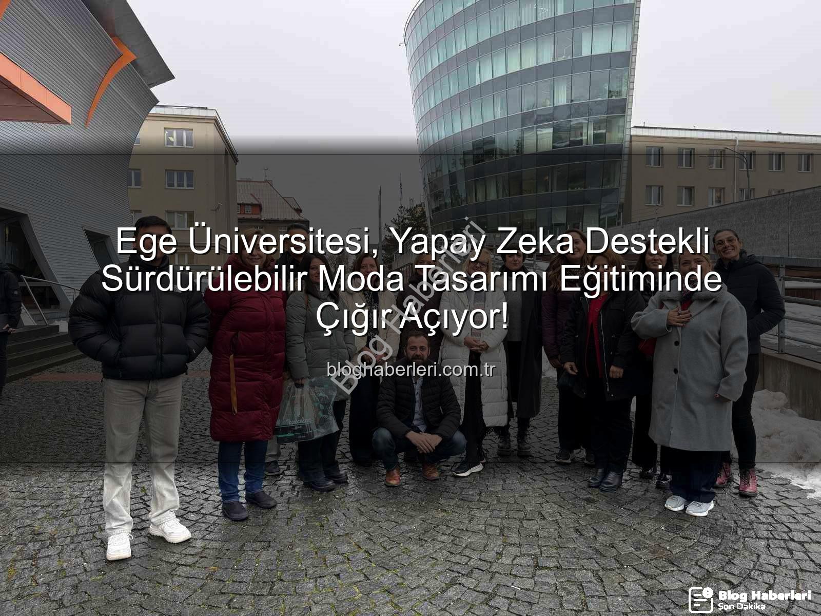 sürdürülebilir moda eğitimi - Ege Üniversitesi, Yapay Zeka Destekli Sürdürülebilir Moda Tasarımı Eğitiminde Çığır Açıyor!