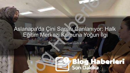 Kütahya Aslanapa’da Geleneksel Sanata Can Veren Çini Kursu Yoğun İlgi Görüyor