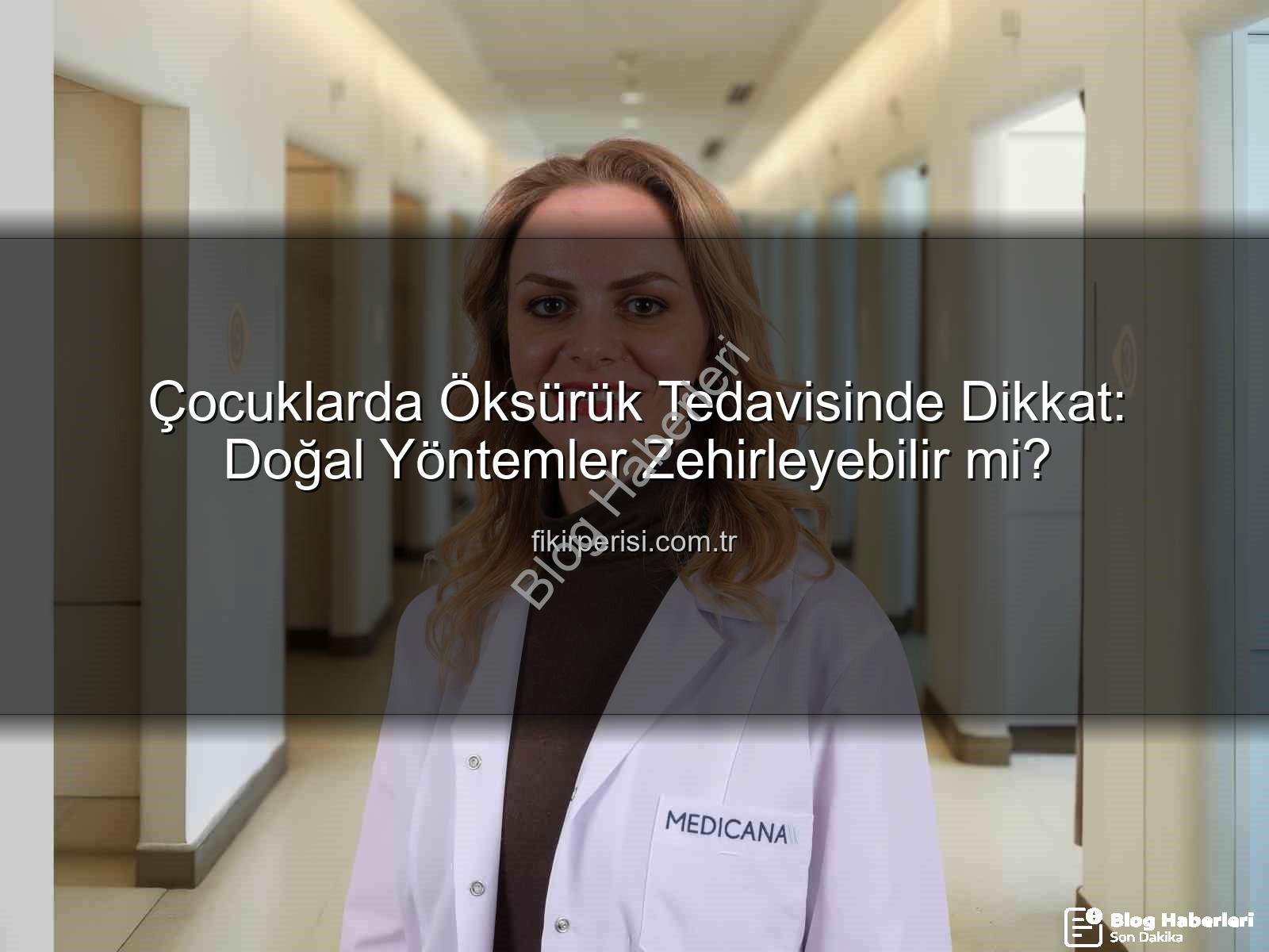çocuklarda öksürük - Öksürük Krizinde Doğal Yöntemler Tehlikeye mi Atıyor? Uzmanlardan Kritik Uyarılar